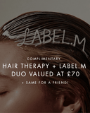 HAIR THERAPY + LABEL.M DUO
